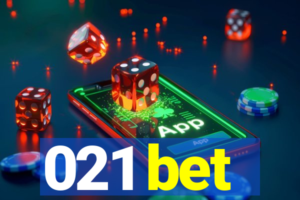 021 bet